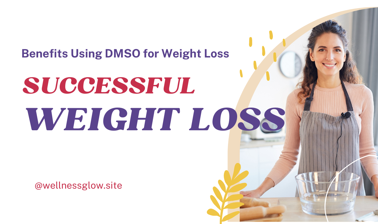 How to Use DMSO for Weight Loss