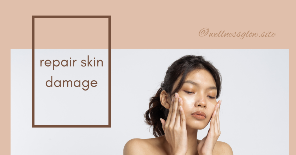 How to repair skin damage on face naturally!Secret Guide