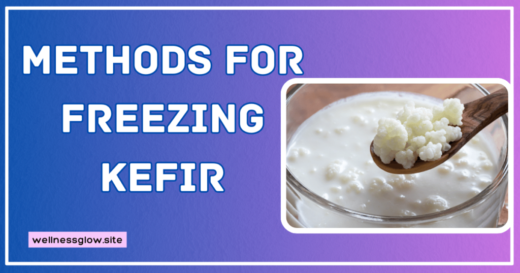 Can You Freeze Kefir?