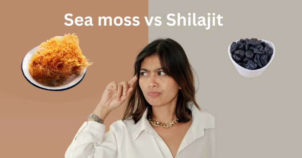 Sea moss vs Shilajit